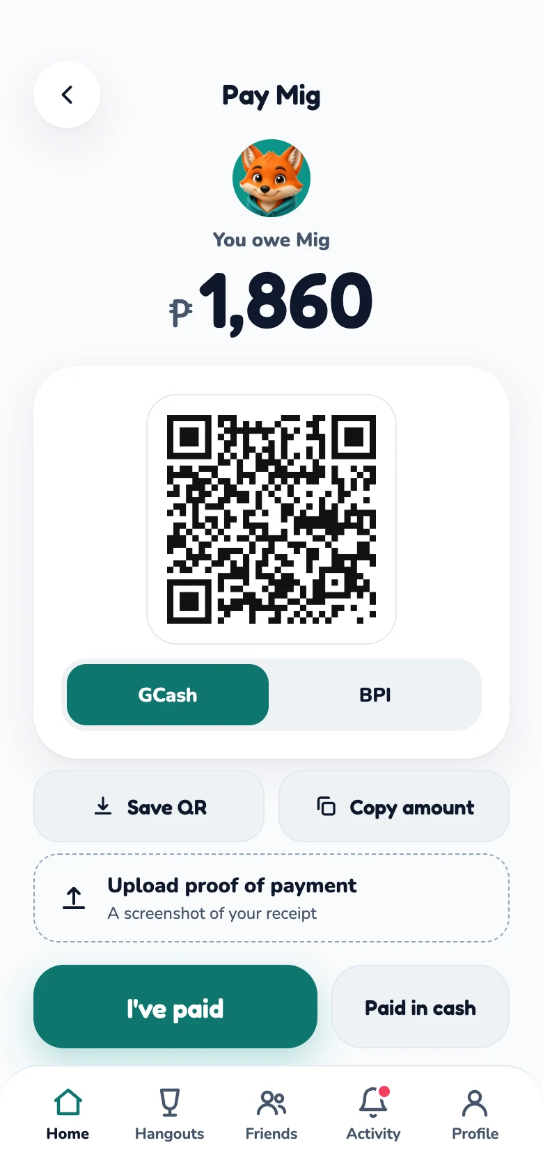 A friend's pay screen with a GCash QR code and buttons to upload proof.