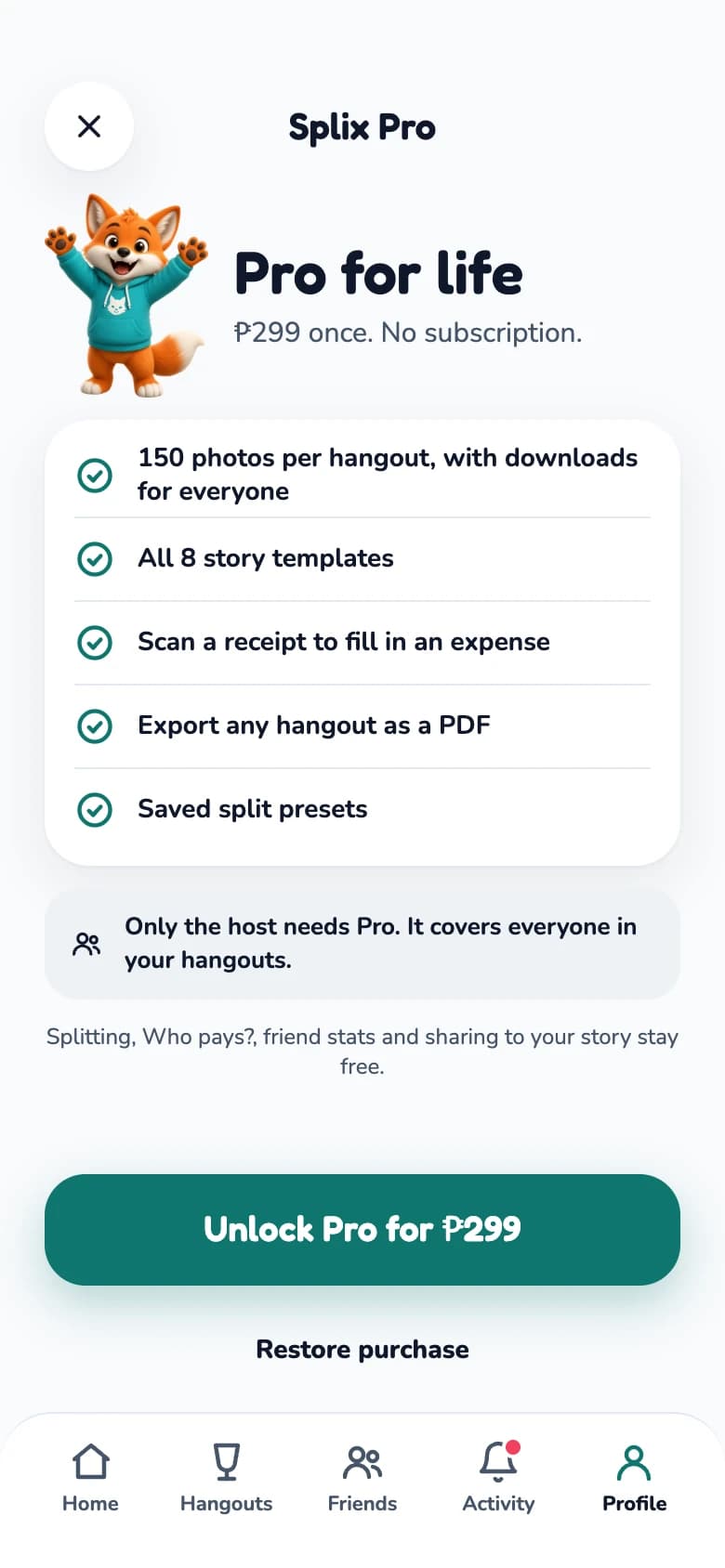 Splix Pro: ₱299 once, no subscription, with what it unlocks.