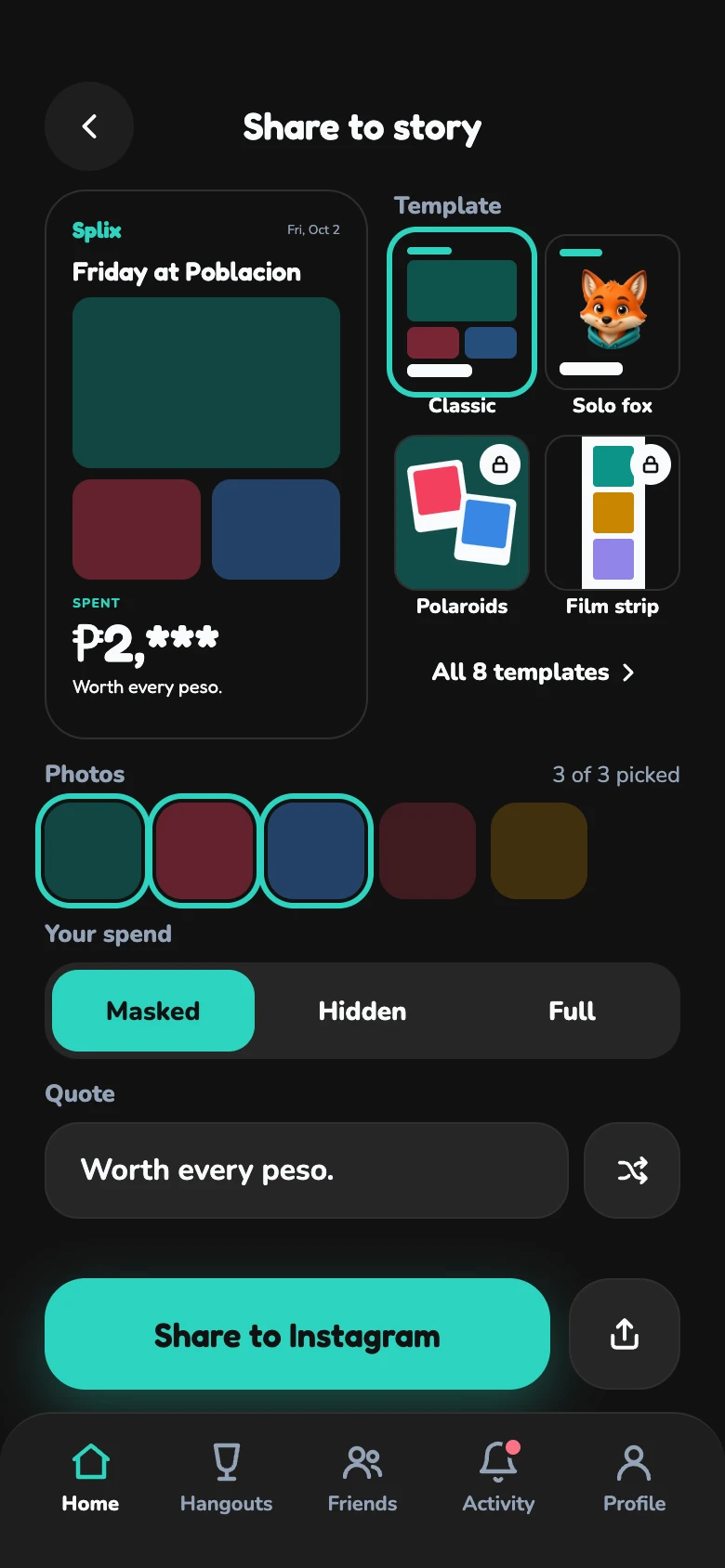 Choosing a story template with the spend amount masked.